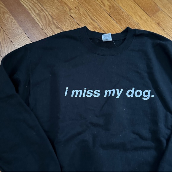 We Rate Dogs I Miss My Dog sweatshirt size large black - Picture 5 of 5